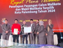 KPU Kota Palembang Tetapkan Ratu Dewa dan Prima Salam Sebagai Walikota dan Wakil Walikota Palembang Terpilih Pilkada Tahun 2024