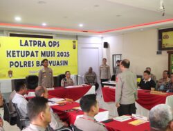 Polres Banyuasin Gelar Latpra Operasi Ketupat Musi 2025 Persiapan Pengamanan Libur Idul Fitri 1446 H