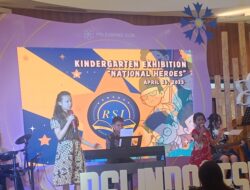 Pupuk Nasionalisme Sejak Dini : RSI Indonesia School Peringati Hari Kartini Gelar Lomba “National Heroes Exhibition”