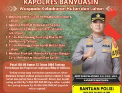 Kapolres Banyuasin Tegaskan Larangan Keras Pembakaran Hutan Dan Lahan, Ada Sanksi Pidananya