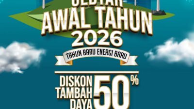 *Gebyar Awal Tahun, PLN Beri Promo Tambah Daya Diskon 50%*
