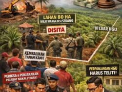 Diduga Caplok Lahan Desa Tanpa Izin, Aktivis Desak Bupati Banyuasin Cabut Izin HGU PT Mitra Aneka Rezeki