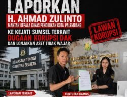 KAMUS Resmi Laporkan H. Ahmad Zulinto Mantan Kepala dinas Pendidikan Kota Palembang ke Kejati Sumsel Terkait Dugaan Korupsi DAK dan Lonjakan Aset Tidak Wajar