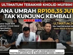 Dana Umrah Rp108,35 Juta Tak Kunjung Kembali, Pengacara Ultimatum Kholid Mufrih 3×24 Jam