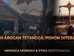 ULAH AROGAN TETANGGA: POHON DITEBANG, LEMPAR SANDAL, HINGGA BAWA-BAWA ISU WARISAN YANG BERUJUNG MALU SENDIRI