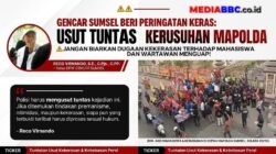 GENCAR SUMSEL BERI PERINGATAN KERAS: USUT TUNTAS KERUSUHAN DI DEPAN MAPOLDA, JANGAN BIARKAN DUGAAN KEKERASAN TERHADAP MAHASISWA DAN WARTAWAN MENGUAP!
