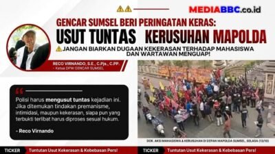 GENCAR SUMSEL BERI PERINGATAN KERAS: USUT TUNTAS KERUSUHAN DI DEPAN MAPOLDA, JANGAN BIARKAN DUGAAN KEKERASAN TERHADAP MAHASISWA DAN WARTAWAN MENGUAP!
