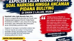 Kapolsek Lalan Ipda Mustafa Fajri Turun ke SMAN 2 Lalan, Edukasi Pelajar soal Narkoba hingga Ancaman Pidana Bullying